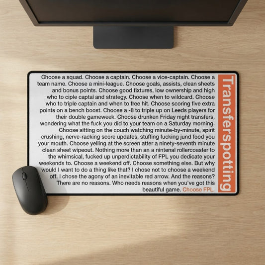 Transferspotting monologue FPL parody desk mat, Fantasy Premier League gift