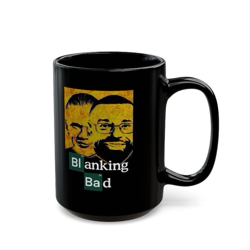 Black mug with 'Blanking Bad' graphic design on a white background