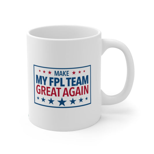 White mug with 'Make My FPL Team Great Again' text on a white background