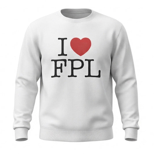 A white crewneck sweatshirt featuring a graphic print on the chest that reads 'I' followed by a red heart and 'FPL' in black capital letters, displayed against a solid white background.
