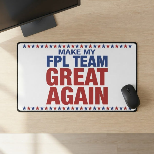 Make My FPL Team Great Again slogan parody desk mat, Fantasy Premier League gift