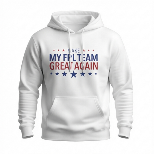 make my fpl team great again hoodie